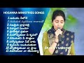 Hosanna ministries songs 5 by betty sandesh  1 hour nonstop worship songs