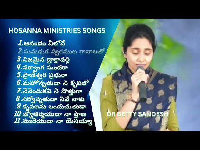 Hosanna Ministries Songs Jukebox 5 BY Betty Sandesh || 1 Hour Non-Stop worship songs class=