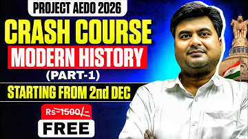 PROJECT AEDO | MODERN HISTORY IN 2 SHOT | COMPLETE SYLLABUS 🔥