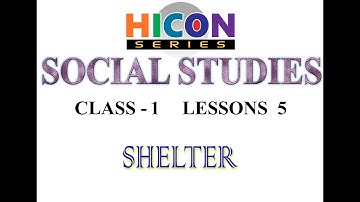 Class 1 Social Lesson 5