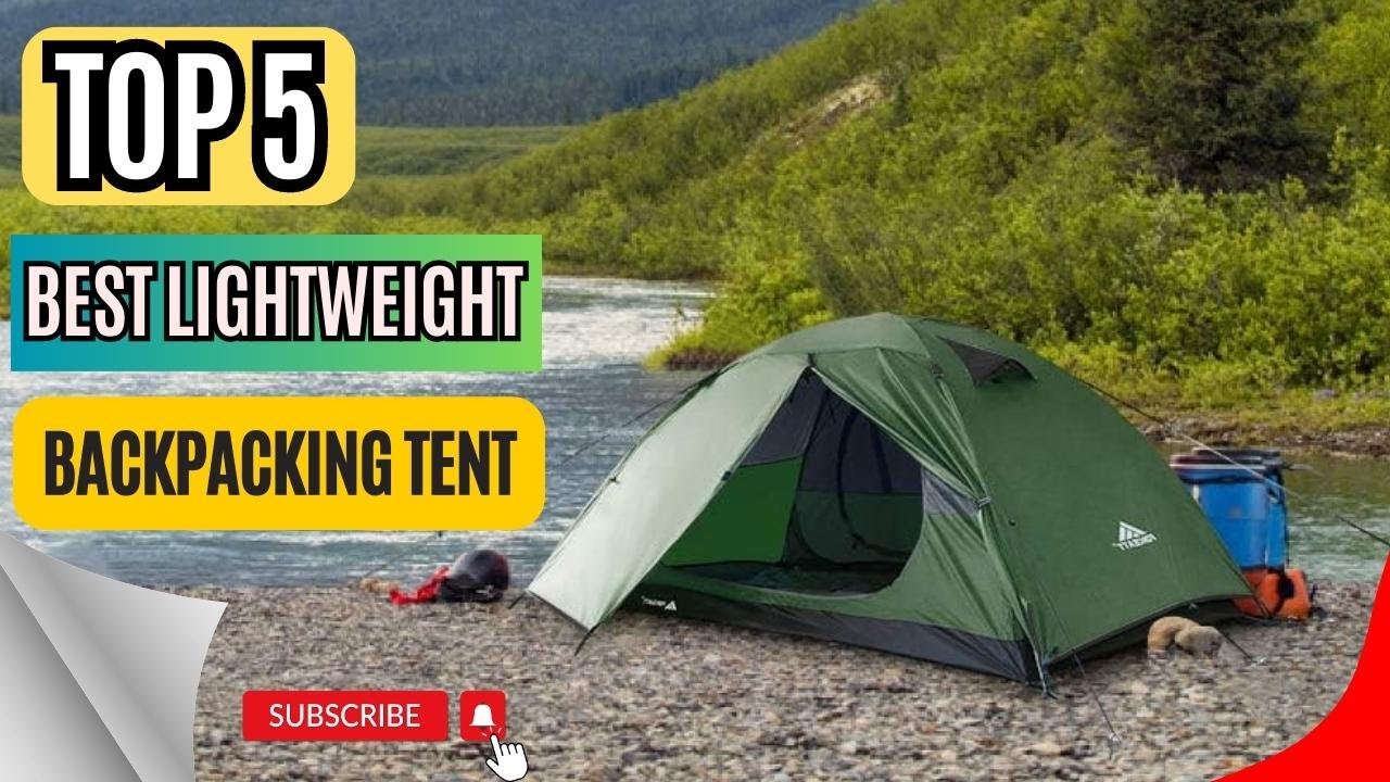 Top 5 Best Lightweight Backpacking Tent YouTube