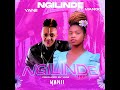 Yanii ft Mango SA - Ngilinde(full song)