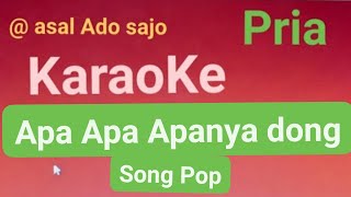 Download Lagu KARAOKE NADA PRIA APA APA APANYA DONG MP3 Download Lagu KARAOKE NADA PRIA APA APA APANYA DONG MP3