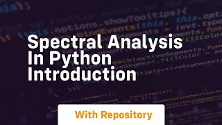Celebrity spectral analysis in python introduction Wealth