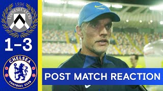 Udinese 1-3 Chelsea | Thomas Tuchel Post Match Reaction screenshot 2