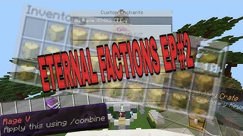 MCPE ECPE FACTIONS EP#2 [RELICS & KEYS & ETERNALS]