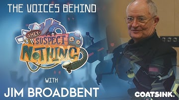 They Suspect Nothing - Jim Broadbent Spotlight