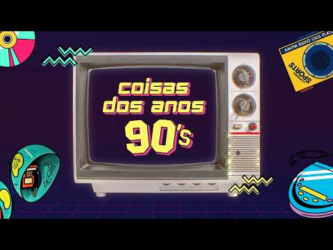 COISAS QUE EXISTIAM NOS ANOS 90/ VOCÊ LEMBRA? / PURA NOSTALGIA