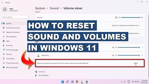 How to Reset Sound Devices and App Volumes on Windows 11