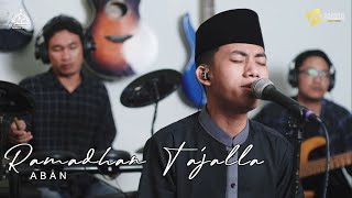 RAMADHAN TAJALLA - SYA'BAN -  OFFICIAL LIVE MUSIC - SYUBBANUL MUSLIMIN