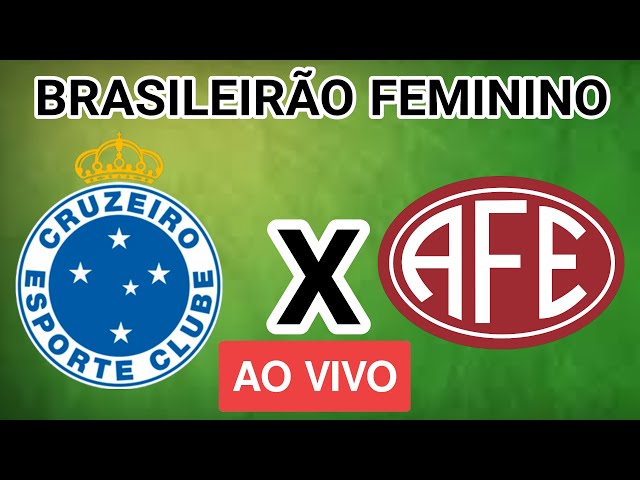 Brasileirão Feminino: Assista ao vivo e de graça Cruzeiro x São Paulo