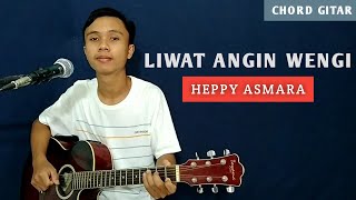 ( TUTORIAL GITAR ) LIWAT ANGIN WENGI - Heppy Asmara | Chord Mudah