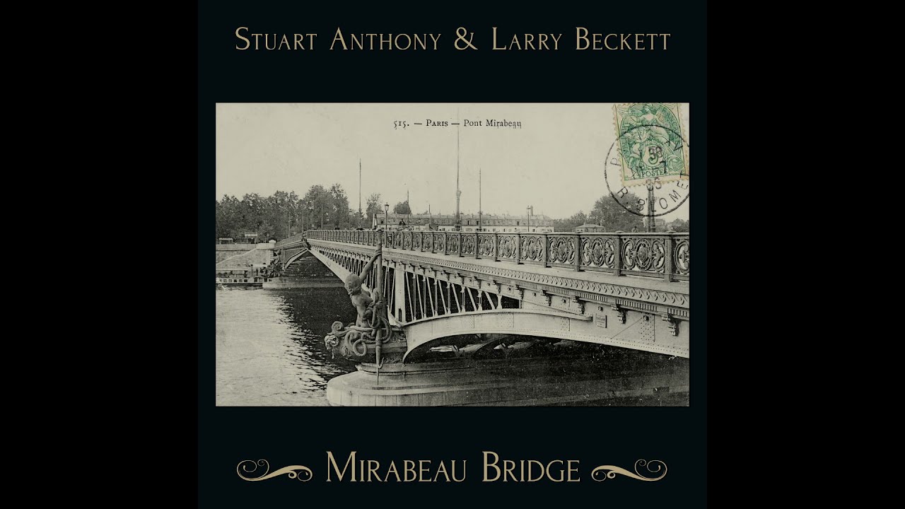 Mirabeau Bridge - 4 videos + trailer