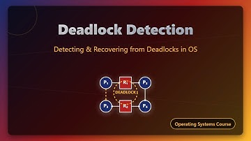 Deadlock Detection in Operating Systems: Easy Explanation for Beginners