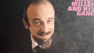 Video thumbnail of "Mitch Miller. Annie Laurie. Auld Lang Syne"