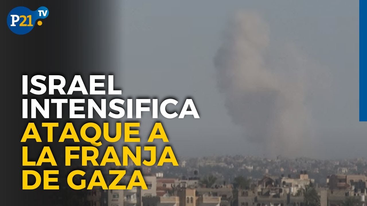 Israel INTENSIFICA SU ATAQUE EN LA FRANJA DE GAZA - YouTube