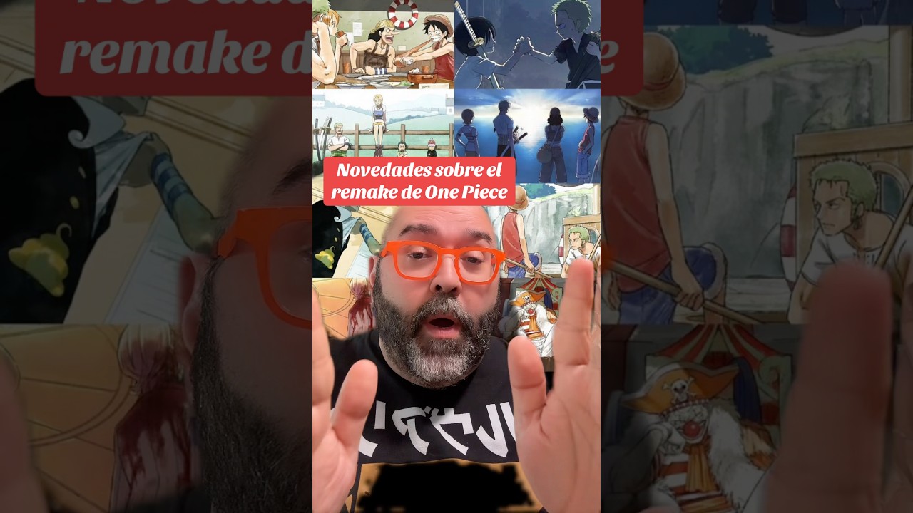 Novedades sobre el remake de One Piece