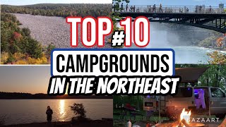 The Top 10 Campgrounds in the northeast