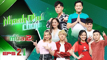 Nhanh Như Chớp | Mùa 2 - Tập 21: Trường Giang mạnh miệng "nói xấu" những người tên... "Phương"