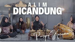 Puspa Karima - Alim Dicandung - Ketuk Tilu - Lagu Sunda (LIVE)