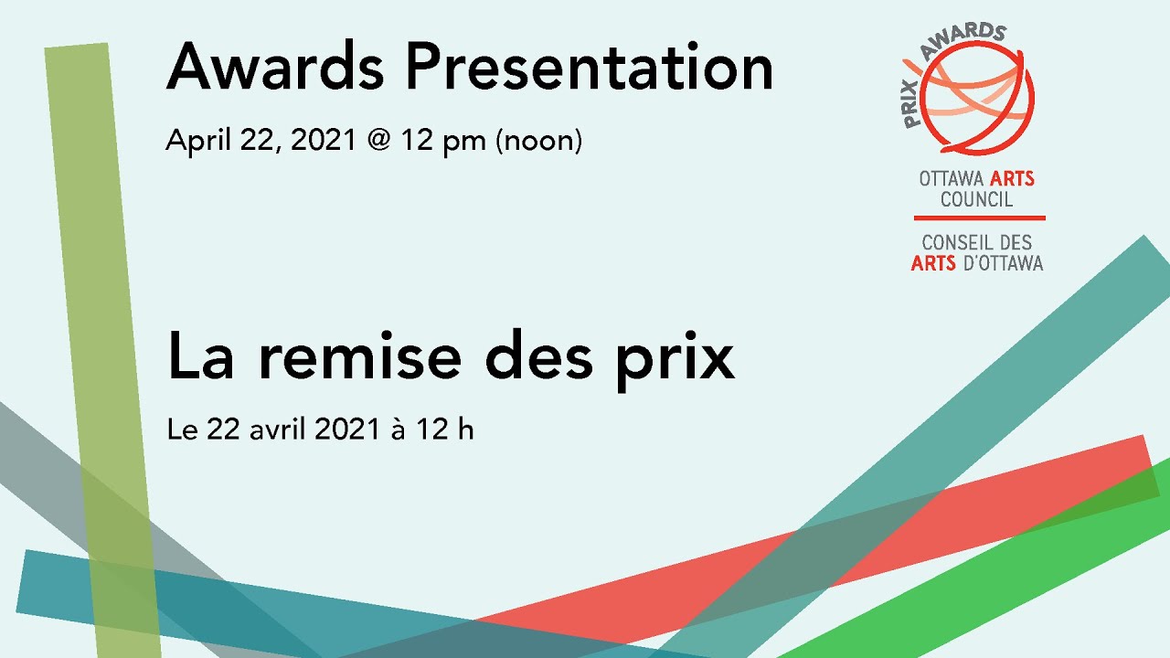 Ottawa Arts Council Awards Presentation | La remise des prix du Conseil des arts d'Ottawa