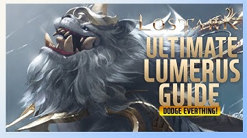 Ultimate Lumerus Guide | Lost Ark