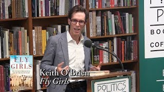 Keith O'Brien, "Fly Girls"