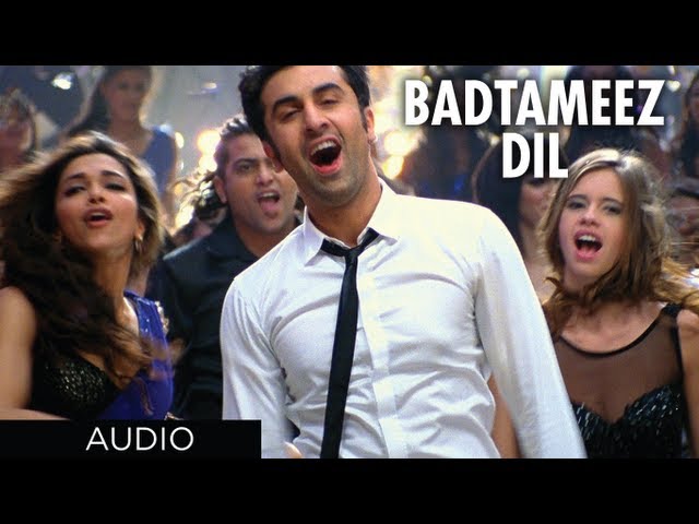 Badtameez Dil Full Song Yeh Jawaani Hai Deewani (Official) Feat. Ranbir Kapoor, Deepika Padukone class=