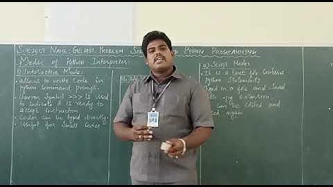 Unit2: Modes of python interpreter