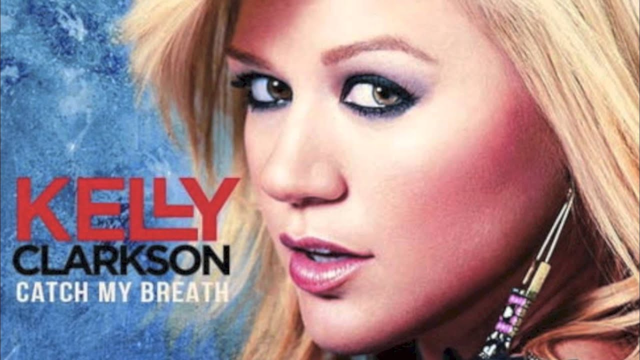 Kelly Clarkson Catch My Breath (Ark Angel Remix) YouTube
