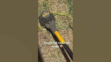 Dewalt weed eater fail