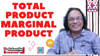 Micro Economics | Total Product | Marginal Product | Relationship between TP and MP | Production