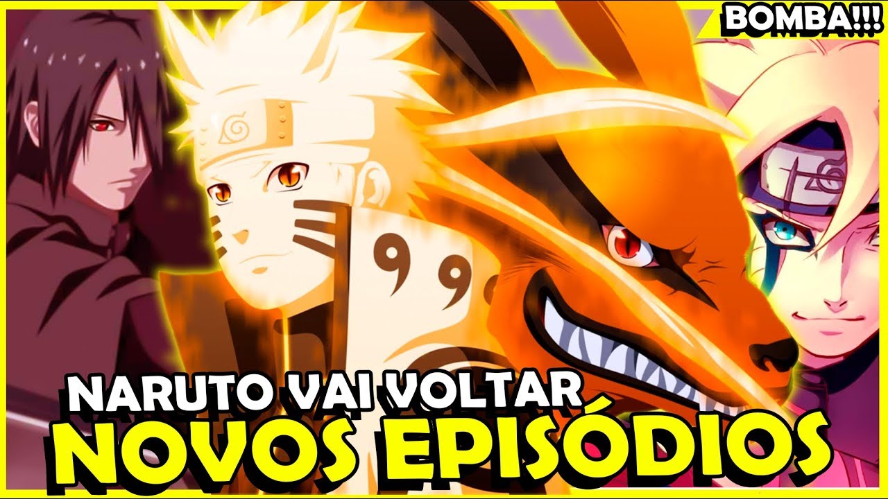 CONFIRMADO! NARUTO TERÁ MAIS EPISÓDIOS 