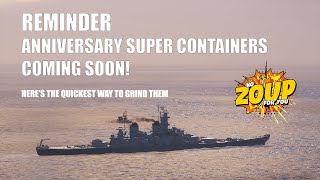 The Quickest Way To Get You World of Warships Anniversary Super Containers