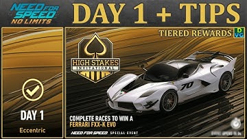 NFS No Limits | Day 1 + TIPS - Ferrari FXX K EVO | High Stakes Invitational
