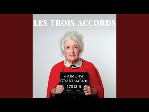 J'aime ta grand-mère