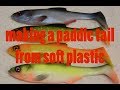 Making a paddle tail lure using soft plastic/plastisol
