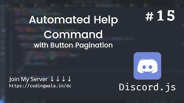 #15 Automatic Help Command with Button Pagination Discord.js