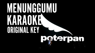 Menunggumu Peterpan  Karaoke Version peterpan noah karaoke