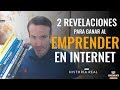 STORY TIME - LAS REVELACIONES PARA SER UN EMPRENDEDOR DIGITAL EFICAZ (Ganar Dinero por Internet)