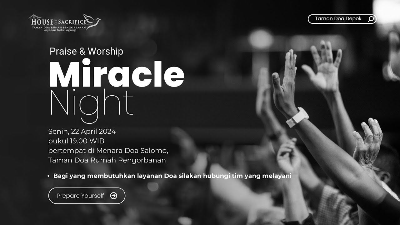 Ibadah Miracle Night 22 April 2024 YouTube