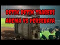 DETIK DETIK TRAGEDI AREMA VS PERSEBAYA# reaction