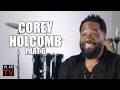 Corey Holcomb on Joke Calling 3-Year-Old Daughter a Ho Like Her Mom (Part 6)