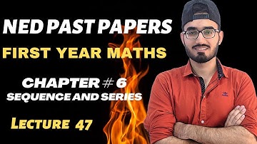 NED Past Papers || ECAT Test Preparation || Lecture 47 || CHAPTER # 6 || First Year Maths 🔥🔥🔥