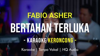 Fabio Asher  Bertahan Terluka Karaoke Remember Entertaiment