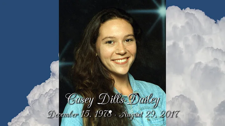 Casey Dills-Dailey Keepsake Video