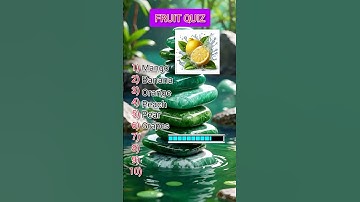 guess 10/10 fruits 🍉 🍇 #guess #fruit #food #quiz #challenge #trivia