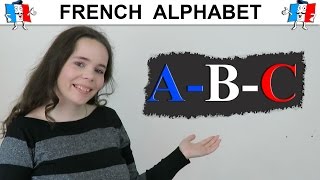 FRENCH ALPHABET PRONUNCIATION | FRENCH ABC | L'alphabet en français