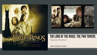 The Lord Of The Rings: The Two Towers | Samwise The Brave | Howard Shore (2002)