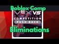 🔴STREAMING Roblox Vex Push Back comp: Eliminations